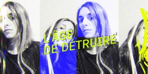 L'Âge de détruire